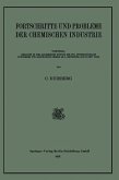 Fortschritte und Probleme der Chemischen Industrie (eBook, PDF)