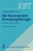 KBT Die Konzentrative Bewegungstherapie (eBook, PDF)