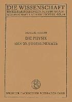Die Physik des 20. Jahrhunderts (eBook, PDF) - Jordan, Pascual