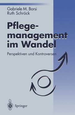 Pflegemanagement im Wandel (eBook, PDF) - Borsi, Gabriele M.; Schröck, Ruth