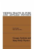 Groups, Systems and Many-Body Physics (eBook, PDF)