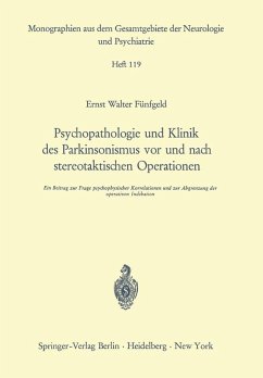 Psychopathologie und Klinik des Parkinsonismus vor und nach stereotaktischen Operationen (eBook, PDF) - Fünfgeld, E. W.