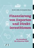 Finanzierung von Exporten und Direktinvestitionen (eBook, PDF)