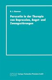 Paroxetin in der Therapie von Depression, Angst- und Zwangsstörungen (eBook, PDF)