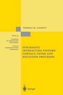 Stochastic Interacting Systems: Contact, Voter and Exclusion Processes (eBook, PDF) - Liggett, Thomas M.