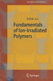 Fundamentals of Ion-Irradiated Polymers (eBook, PDF)