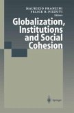 Globalization, Institutions and Social Cohesion (eBook, PDF)