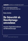 Die Universität als Dienstleistungsunternehmen (eBook, PDF)