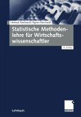 Statistische Methodenlehre für Wirtschaftswissenschaftler (eBook, PDF)