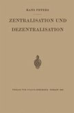 Zentralisation und Dezentralisation (eBook, PDF)