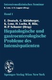 Hepatologische und gastroenterologische Probleme des Intensivpatienten (eBook, PDF)