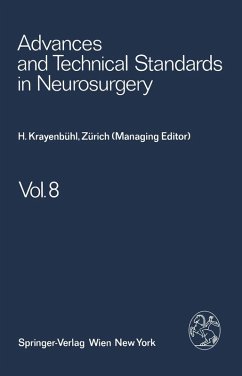 Advances and Technical Standards in Neurosurgery (eBook, PDF) - Krayenbühl, H.; Brihaye, J.; Loew, F.; Logue, V.; Mingrino, S.; Pertuiset, B.; Symon, L.; Troupp, H.; Ya?argil, M. G.