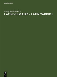 Latin vulgaire - latin tardif (eBook, PDF)