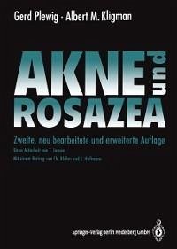 Akne und Rosazea (eBook, PDF) - Plewig, Gerd; Kligman, Albert M.