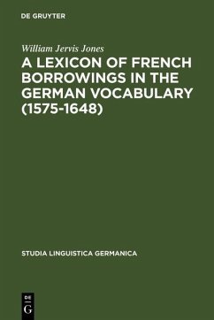 Cover A Lexicon of French Borrowings in the German Vocabulary (1575-1648) (eBook, PDF)