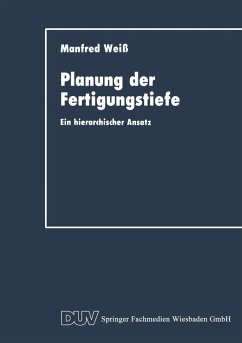 Planung der Fertigungstiefe (eBook, PDF) - Weiss, Manfred