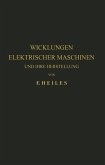 Wicklungen Elektrischer Maschinen und Ihre Herstellung (eBook, PDF)