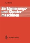 Zerkleinerungs- und Klassiermaschinen (eBook, PDF)