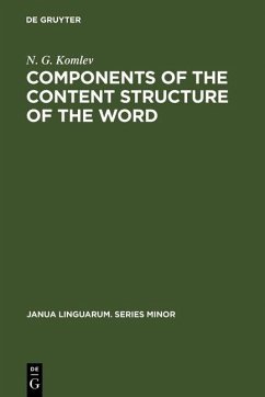 Components of the Content Structure of the Word (eBook, PDF) - Komlev, N. G.