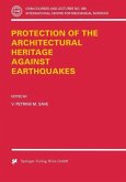 Protection of the Architectural Heritage Against Earthquakes (eBook, PDF)