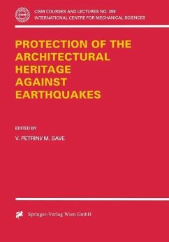 Protection of the Architectural Heritage Against Earthquakes (eBook, PDF)