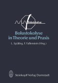 Bolustokolyse in Theorie und Praxis (eBook, PDF)