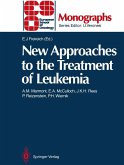 New Approaches to the Treatment of Leukemia (eBook, PDF)