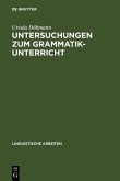 Untersuchungen zum Grammatikunterricht (eBook, PDF)
