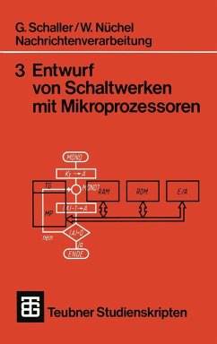 Nachrichtenverarbeitung Entwurf von Schaltwerken mit Mikroprozessoren (eBook, PDF) - Nüchel, Wilhelm