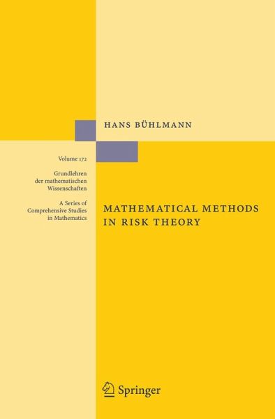 Mathematical Methods in Risk Theory (eBook, PDF) Mathematical Methods in Risk Theory (eBook, PDF)