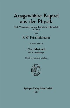 Ausgewählte Kapitel aus der Physik (eBook, PDF) - Kohlrausch, Karl W. F.