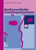 Maxillomandibuläre Umstellungsosteotomien (eBook, PDF)