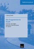 Die fragmentierte Stadt (eBook, PDF)