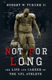Not for Long (eBook, ePUB)