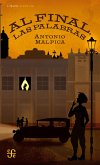 Al final, las palabras (eBook, ePUB) Al final, las palabras (eBook, ePUB)