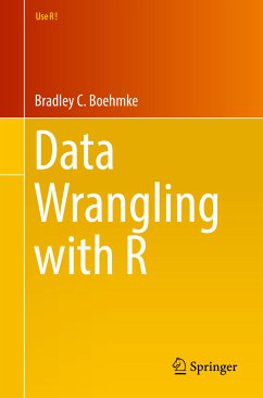 Data Wrangling with R (eBook, PDF) - Boehmke, Ph.D., Bradley C.