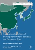 Transnational Contexts of Development History, Sociality, and Society of Play (eBook, PDF)