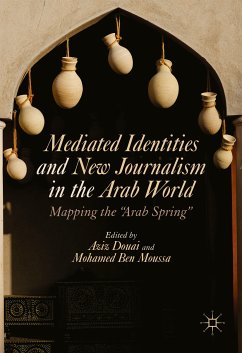 Mediated Identities and New Journalism in the Arab World (eBook, PDF)