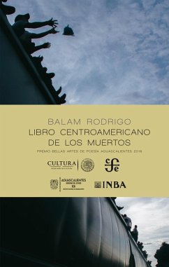 Libro centroamericano de los muertos (eBook, ePUB) - Balam, Rodrigo