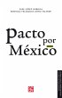 Pacto por Me´xico (eBook, PDF) - Bild 1