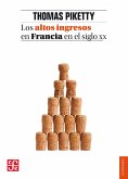 Los altos ingresos en Francia en el siglo XX (eBook, ePUB)
