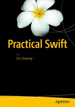 Practical Swift (eBook, PDF) - Downey, Eric