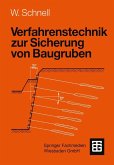 Verfahrenstechnik zur Sicherung von Baugruben (eBook, PDF)