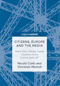 Citizens, Europe and the Media (eBook, PDF) - Conti, Nicolò; Memoli, Vincenzo
