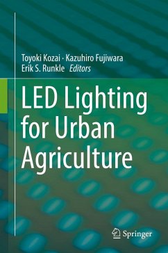 LED Lighting for Urban Agriculture (eBook, PDF)