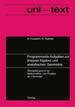 Programmierte Aufgaben zur linearen Algebra und analytischen Geometrie (eBook, PDF) - Toussaint, Manfred