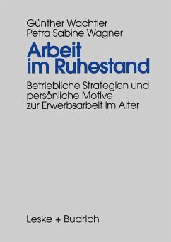 Arbeit im Ruhestand (eBook, PDF) - Wachtler, Günther