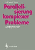 Parallelisierung komplexer Probleme (eBook, PDF)