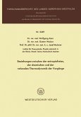 Beziehungen zwischen der entropiefreien, der chemischen und der rationalen Thermodynamik der Vorgänge (eBook, PDF)
