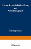 Humankapitalabschreibung und Arbeitslosigkeit (eBook, PDF)